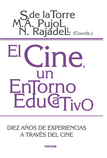 EL CINE, UN ENTORNO EDUCATIVO