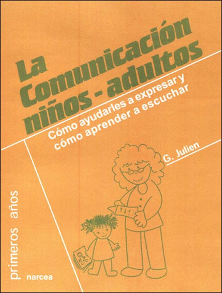 LA COMUNICACIÓN NIÑOS-ADULTOS