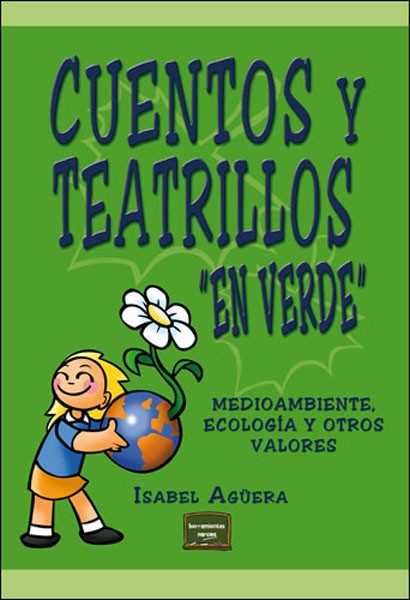 CUENTOS Y TEATRILLOS "EN VERDE"