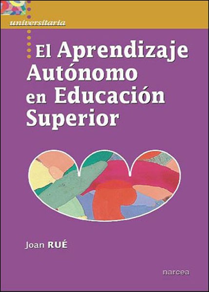 EL APRENDIZAJE AUTÓNOMO EN EDUCACIÓN SUPERIOR