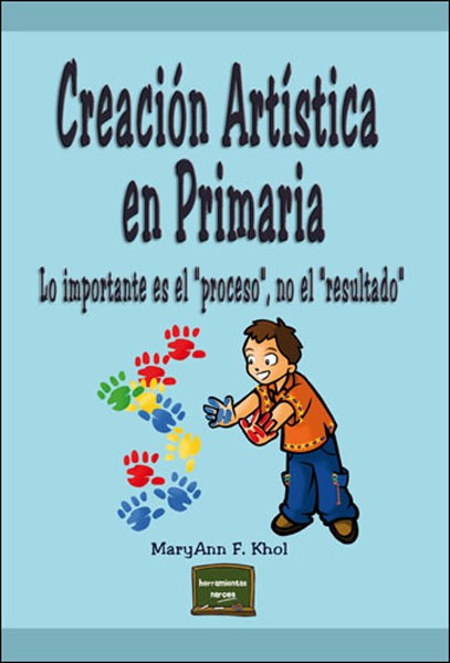 CREACIÓN ARTÍSTICA EN PRIMARIA