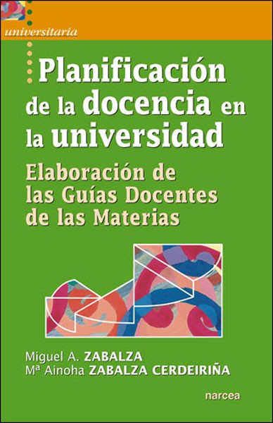 PLANIFICACIÓN DE LA DOCENCIA EN LA UNIVERSIDAD