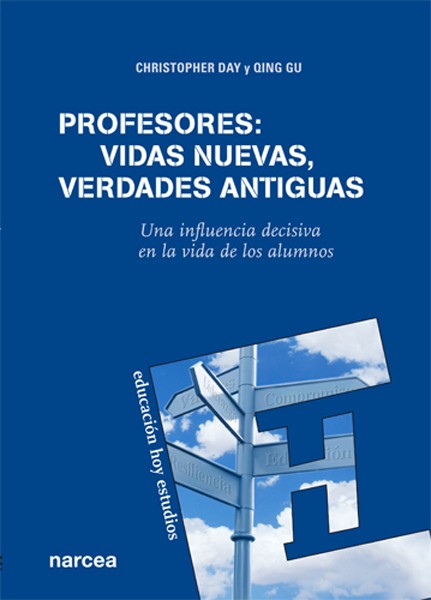 PROFESORES: VIDAS NUEVAS, VERDADES ANTIGUAS