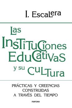 LAS INSTITUCIONES EDUCATIVAS Y SU CULTURA