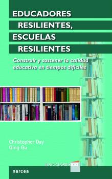 EDUCADORES RESILIENTES, ESCUELAS RESILIENTES