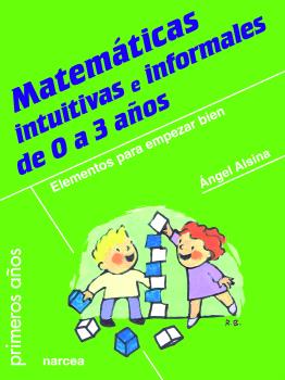 MATEMÁTICAS INTUITIVAS E INFORMALES DE 0 A 3 AÑOS