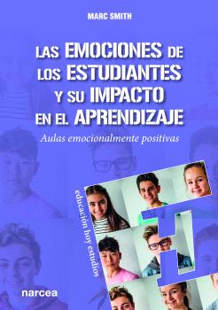 LAS EMOCIONES DE LOS ESTUDIANTES Y SU IMPACTO EN EL APRENDIZAJE