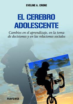 EL CEREBRO ADOLESCENTE