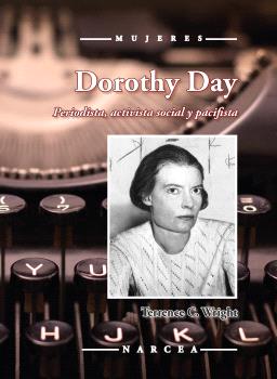 DOROTHY DAY