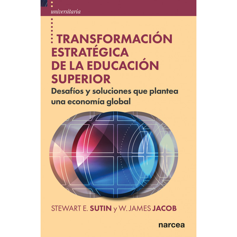 TRANSFORMACIÓN ESTRATÉGICA DE LA EDUCACIÓN SUPERIOR