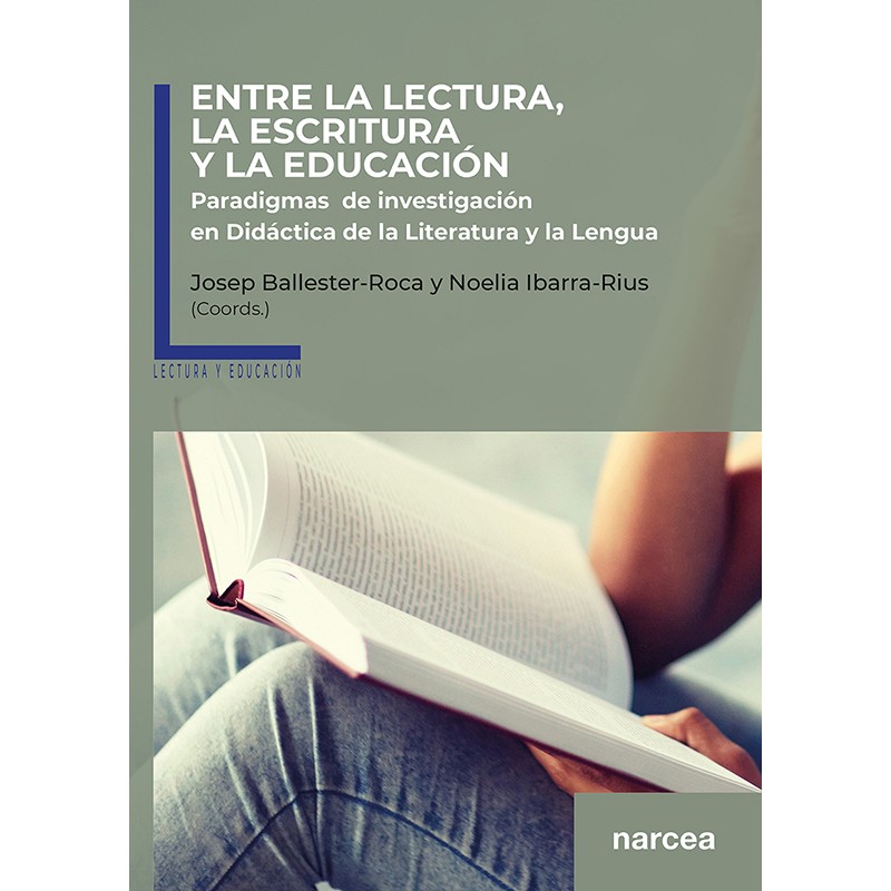 ENTRE LA LECTURA, LA ESCRITURA Y LA EDUCACIÓN