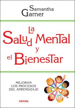 LA SALUD MENTAL Y EL BIENESTAR