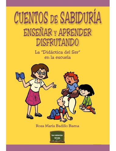 CUENTOS DE SABIDURÍA ENSEÑAR Y APRENDER DISFRUTANDO