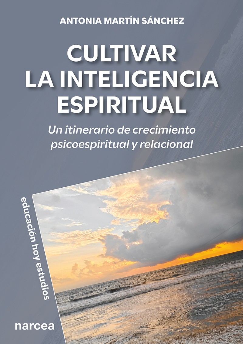 CULTIVAR LA INTELIGENCIA ESPIRITUAL