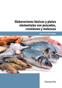 ELABORACION BASICAS Y PLATOS ELEMETALES CON