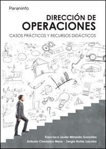 DIRECCION DE OPERACIONES.CASOS PRACTICOS Y RECURSOS DIDACTICOS