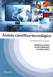 TEMARIO PRUEBAS DE ACCESO A CICLOS FORMATIVOS DE GRADO MEDIO: AMBITO CIENTÍFICO TECNOLÓGICO