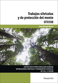 TRABAJOS SILVÍCOLAS Y DE PROTECCIÓN DEL MONTES UF0508