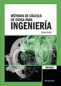 METODOS DE CALCULO DE FATIGA PARA INGENIERIA METALES