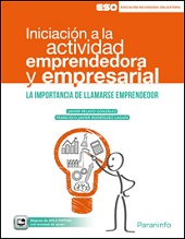 INICIACION A LA ACTIVIDAD EMPRENDEDORA Y EMPERSARIAL