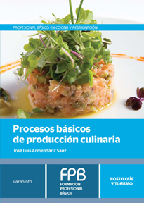 PROCESOS BASICOS DE PRODUCCION CULINARIA