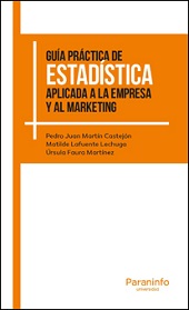 GUIA PRACTICA DE ESTADISTICA APLICADA A LA EMPRESA Y AL MARKETING