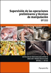 SUPERVISIÓN DE LAS OPERACIONES PRELIMINARES Y TÉCNICAS DE MANIPULACIÓN UF1355