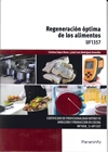 REGENERACIÓN ÓPTIMA DE LOS ALIMENTOS UF1357