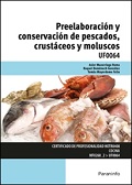 PREELABORACIÓN Y CONSERVACIÓN DE PESCADOS, CRUS...