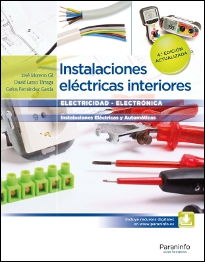 INSTALACIONES ELÉCTRICAS INTERIORES  4.ª EDICIÓN ( 2016)