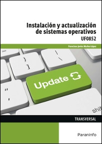 INSTALACIÓN Y ACTUALIZACION DE SISTEMAS OPERATI...