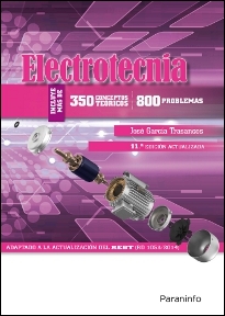 ELECTROTECNIA 350 CONCEPTOS TEÓRICOS 800 PROBLEMAS 11ª EDICIÓN