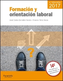 FORMACIÓN Y ORIENTACIÓN LABORAL - 4ª ED. 2017