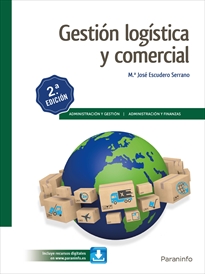 GESTIÓN LOGÍSTICA Y COMERCIAL. 2ª EDICIÓN