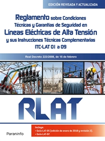 RLAT REGLAMENTO SOBRE CONDICIONES TÉCNICAS Y GARANTÍAS DE SEGURIDAD EN LÍNEAS DE ALTA TENSIÓN