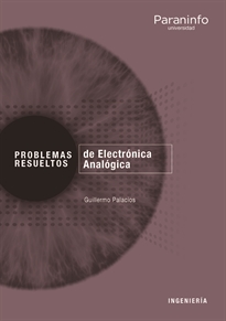 PROBLEMAS RESUELTOS DE ELECTRONICA ANALÓGICA