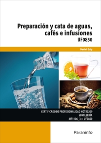 PREPARACIÓN Y CATA DE AGUS, CAFÉS E INFUSIONES ...