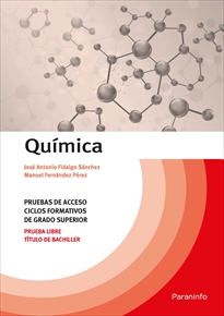 QUÍMICA. PRUEBAS DE ACCESO CICLOS FORMATIVOS DE GRADO SUPERIOR