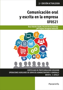 COMUNICACIÓN ORAL Y ESCRITA EN LA EMPRESA UF0521