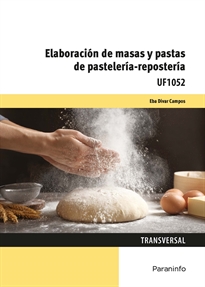 ELABORACIÓN DE MASAS Y PASTAS DE PASTELERÍA-REPOSTERÍA