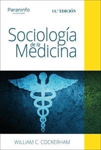 SOCIOLOGÍA DE LA MEDICINA