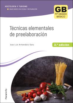 TÉCNICAS ELEMENTALES DE PREELABORACIÓN 2.ª EDIC...