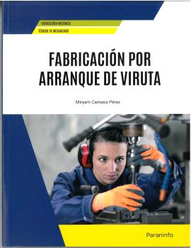 FABRICACIÓN POR ARRANQUE DE VIRUTA