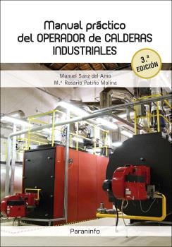 MANUAL PRÁCTICO DEL OPERADOR DE CALDERAS INDUSTRIALES 3.ª EDICIÓN