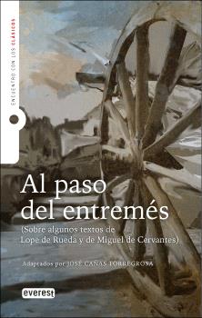 AL PASO DEL ENTREMÉS (ADAPTACIÓN)