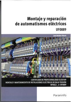 MONTAJE Y REPARACIÓN DE AUTOMATISMOS ELÉCTRICOS
