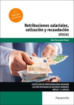 RETRIBUCIONES SALARIALES, COTIZACIÓN Y RECAUDACIÓN