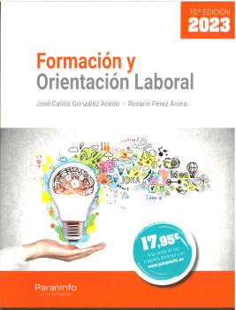 FORMACIÓN Y ORIENTACIÓN LABORAL 10.ª EDICIÓN 2023