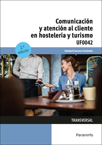 COMUNICACIÓN Y ATENCIÓN AL CLIENTE EN HOSTELERÍ...