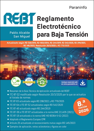 REGLAMENTO ELECTROTÉCNICO PARA BAJA TENSIÓN. REBT  8.ª EDICIÓN 2026